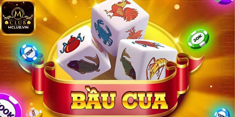 Tìm hiểu thông tin về game Bầu cua MClub online