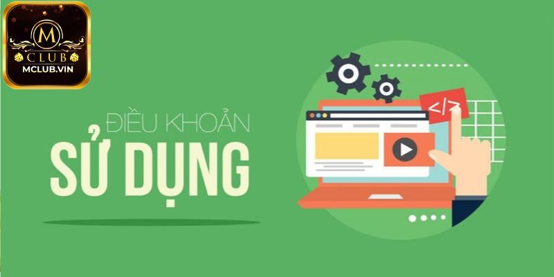 Điều khoản sử dụng MClub Chơi game có trách nhiệm