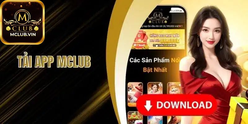 Hướng dẫn tải app MClub