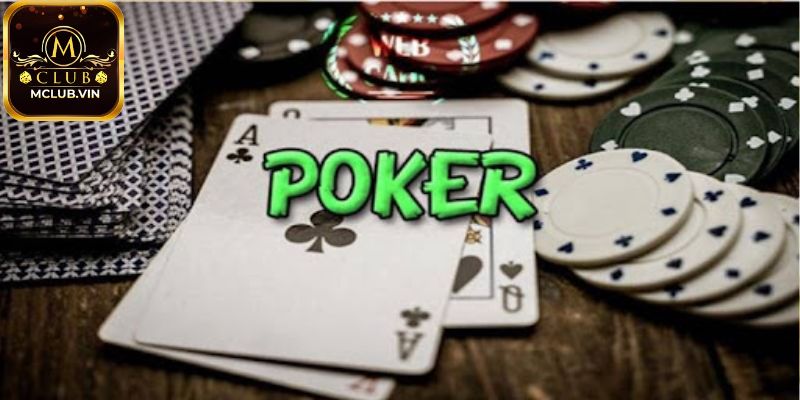 Giới thiệu về tựa game Poker MClub