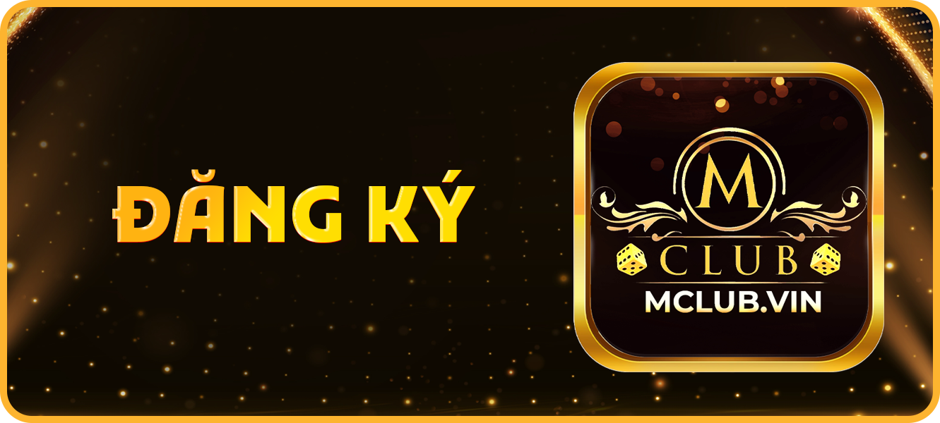 Hướng dẫn đăng ký mclub.vin