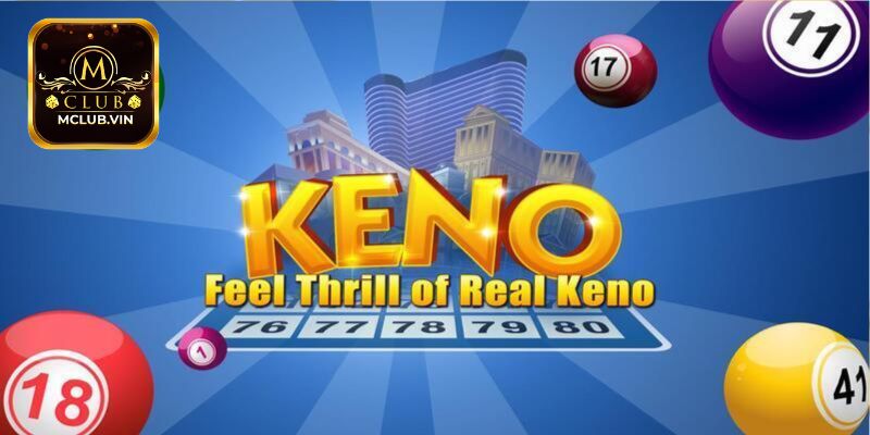 Hình thức đặt cược trong Keno MClub