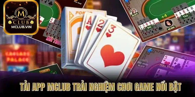 Những Lý Do Bạn Nên Tải MClub
