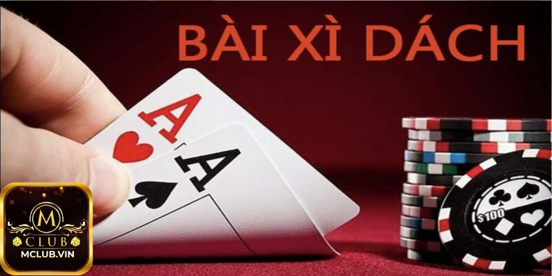 Khái niệm về trò Xì dách MClub